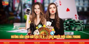 Hướng Dẫn Chơi Bài Cào Từ A - Z Cho Người Mới Cùng 79King